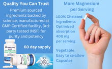 Load image into Gallery viewer, NEW! Magnesium Glycinate 400mg, 120 vegetable capsules, Made in USA

